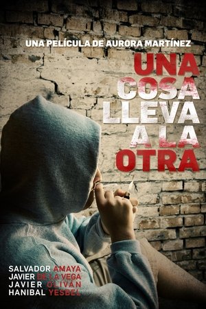 Una cosa lleva a la otra (2015)