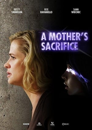Poster A Mother's Sacrifice 2017