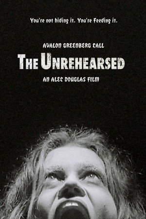 The Unrehearsed