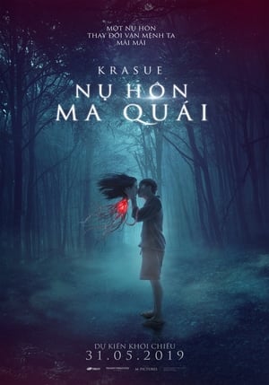 Poster Krasue: Nụ Hôn Ma Quái 2019