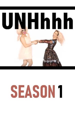 UNHhhh: Sæson 1