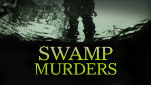 Swamp Murders
