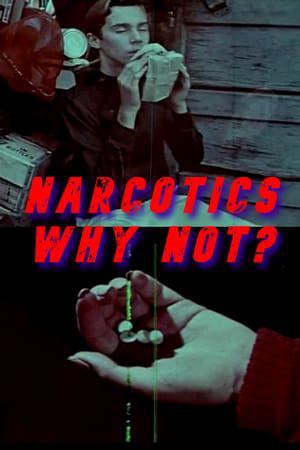 Poster Narcotics, Why Not? (1966)