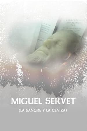 Miguel Servet (La Sangre y La Ceniza) 1989