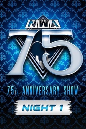 NWA 75: Night 1