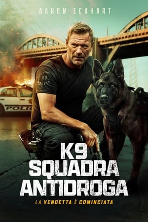 Poster K9 - Squadra antidroga 2023