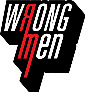 Wrong Men Wrong Men