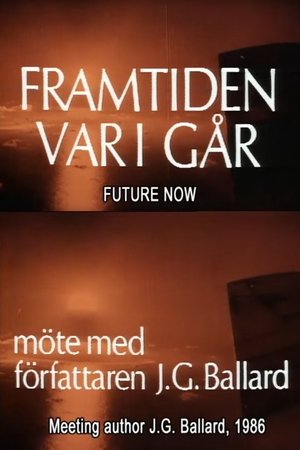 Poster J.G. Ballard: The Future Is Now (1998)