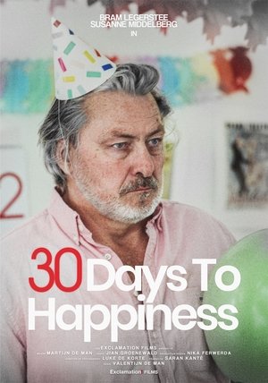 30 Days to Happiness (2025)