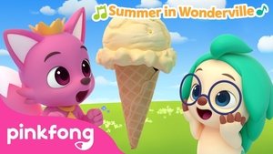 Pinkfong! Summer in Wonderville