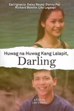 Poster Huwag Na Huwag Kang Lalapit, Darling 1997