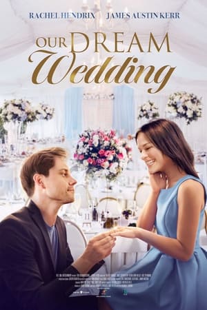 Poster Our Dream Wedding (2021)