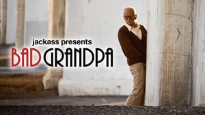 Jackass Presents: Bad Grandpa (2013)