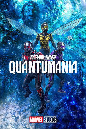 Постер фильма «Человек-муравей и Оса: Квантомания (2023)» — (15 из 203)