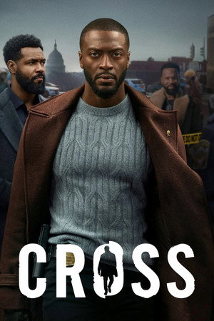 Постер сериала «Кросс (2024)» — (20 из 45)
