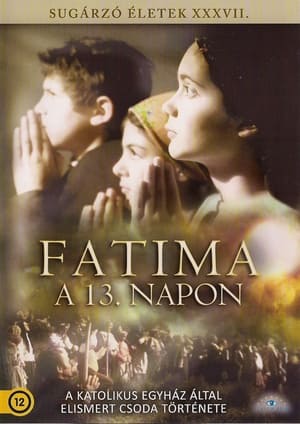 Image Fatima - A 13. napon
