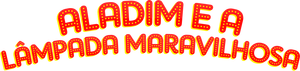 Aladim e a Lâmpada Maravilhosa