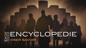Encyclopédie, oser savoir