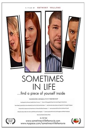 Sometimes in Life (2008)