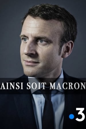 Ainsi soit Macron film complet