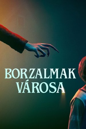 Image Borzalmak városa