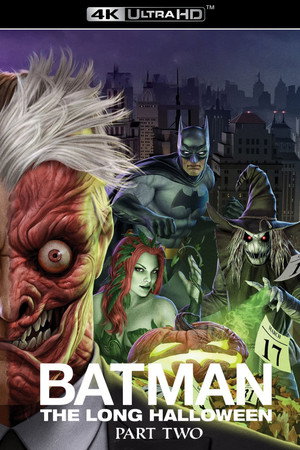 Постер мультфильма «Бэтмен: Долгий Хэллоуин. Часть 2 (2021)» — (16 из 43)