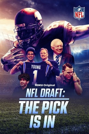 pelicula NFL Draft: The Pick Is In (2023)