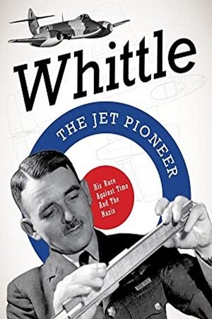 Whittle: The Jet Pioneer (2012)