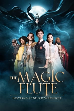 Poster The Magic Flute - Das Vermächtnis der Zauberflöte 2022