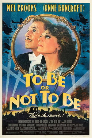 Постер фильма «Быть или не быть (1983)» — (11 из 20)