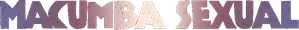 Macumba Sexual — Logos 1