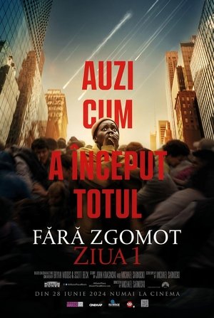 Fără zgomot!: Ziua întâi (2024)