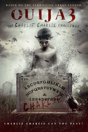 Poster Ouija 3: The Charlie Charlie Challenge 2016