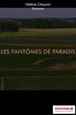 Les fantômes de Paradis 2018