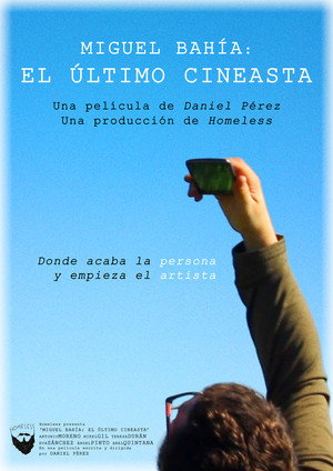 Miguel Bahía: The Last Filmmaker 3