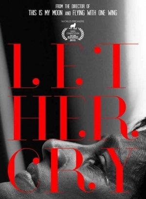 Let Her Cry poster