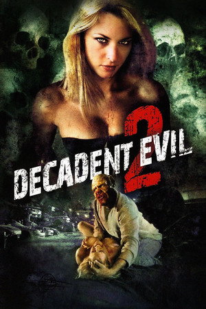 Decadent Evil 2