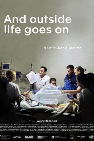 Poster And Outside Life Goes On (2021)