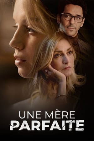 Une mère parfaite: Season 1