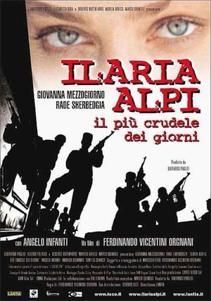 Poster Ilaria Alpi - Il più crudele dei giorni 2003