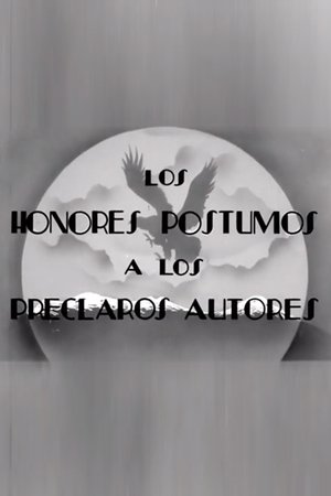 Poster di Los Honores Póstumos a los Preclaros Autores