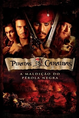 Poster Piratas das Caraíbas: A Maldição do Pérola Negra 2003