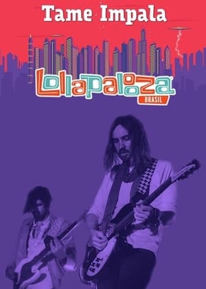 Tame Impala - Lollapalooza Brazil 2016