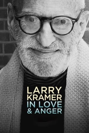 Poster Larry Kramer In Love & Anger (2015)