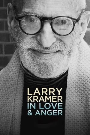 Poster Larry Kramer In Love & Anger 2015