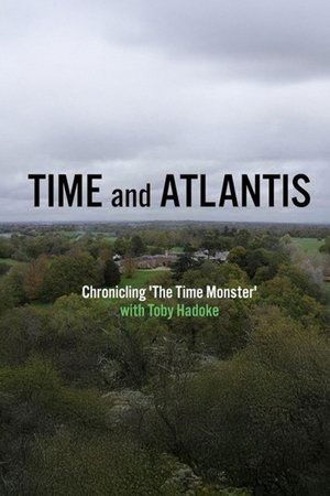 Image Time and Atlantis: Chronicling The Time Monster