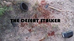 The Desert Stalker (2019)