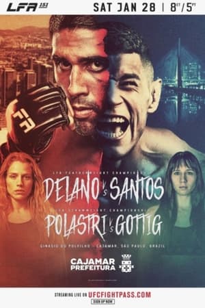 Image LFA 151: Delano vs. Santos