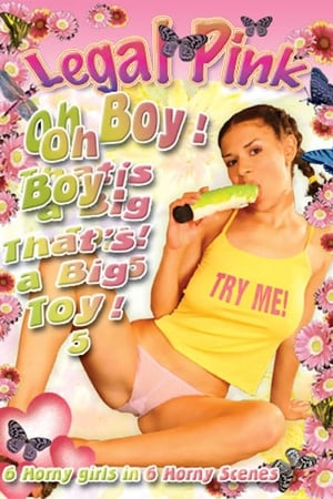Poster Oh Boy That's a Big Toy 5 (2008)