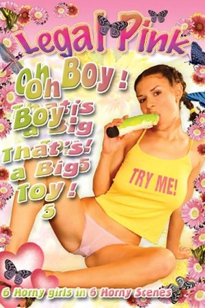 Poster Oh Boy That's a Big Toy 5 (2008)